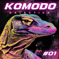 KOMODO - Galactica