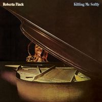 Roberta Flack - Killing Me Softly (2025 Remaster)