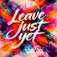 Donkey Tae - Leave Just Yet