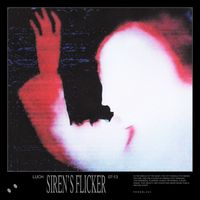 Luch - Siren's Flicker