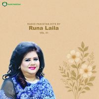 Runa Laila - Radio Pakistan Hits By Runa Laila, Vol. 01