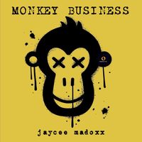 Jaycee Madoxx - Monkey Business