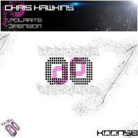 Chris Hawkins - Polarité,Dimension