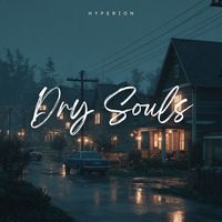 Hyperion - Dry Souls