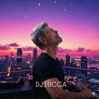 DJ LUCCA - On My Mind