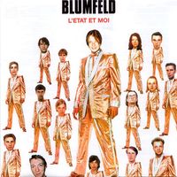 Blumfeld - L'état et moi