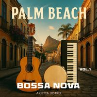 Palm Beach - Bossa Nova - Palm Beach, Vol.1