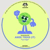 AnDe Trois (IT) - La Faja