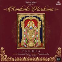 P. Susheela - Kondanta Korikaina