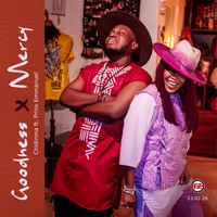 Chidinma - Goodness and Mercy (feat. Prinx Emmanuel)