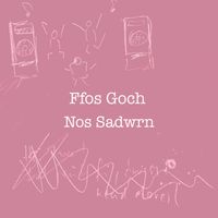 Ffos Goch - Nos Sadwrn