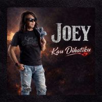 Joey - Kau Dihatiku