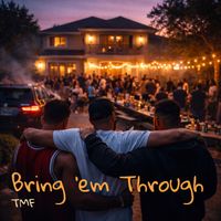 TMF - Bring 'em Through