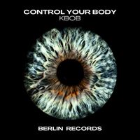 Kbob - Control Your Body