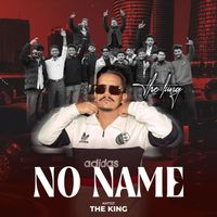 The King - No Name