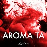 Zaina - Aroma Ta