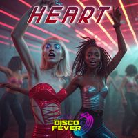 Disco Fever - Heart