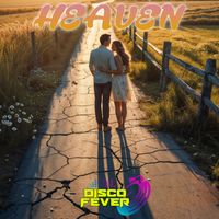 Disco Fever - Heaven