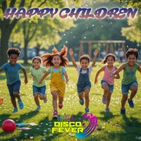 Disco Fever - Happy Children