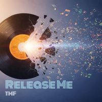 TMF - Release Me
