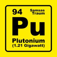 Samsas Traum - Plutonium (1.21 Gigawatt)