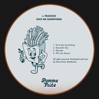 J. Peacock - Give Me Something - EP