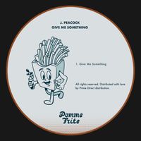 J. Peacock - Give Me Something