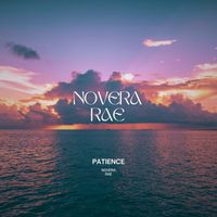 Novera Rae - Patience