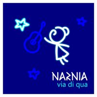 Narnia - Via di qua