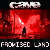Cave - Promised Land
