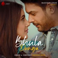 Darshan Raval - Bhula Dunga