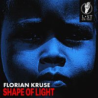 Florian Kruse - Shape of Light