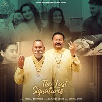 Wadali Brothers - The Last Signatures