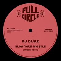 DJ Duke - Blow Your Whistle (Jansons Remix)