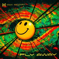 Max Mozart - Fly Away