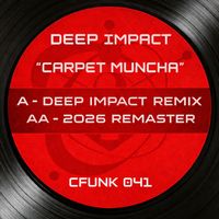 Deep Impact - Carpet Muncha