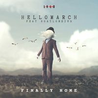 Hellomarch - Finally Home