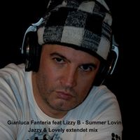 Gianluca Fanteria - Summer Lovin (feat. Lizzy B) (Jazz & Lovely Extendet Mix)