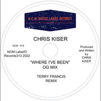 Chris Kiser - Where I've Been