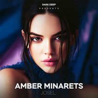 JOSEL - Amber Minarets