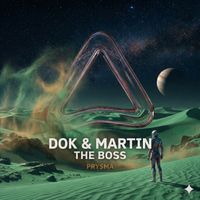 Dok & Martin - The Boss