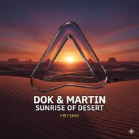 Dok & Martin - Sunrise of Desert (Radio edit)