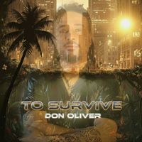 Don Oliver - To Survive