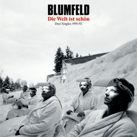 Blumfeld - Die Welt ist schön