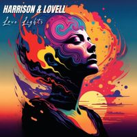 Harrison & Lovell - Love Lights