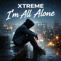 XTREME - I'm All Alone (Ballad)
