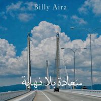 Billy Aira - Sa'adah Bila Nihayah