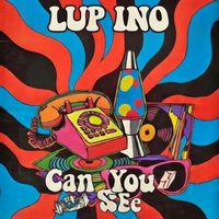 LUP INO - Can You See