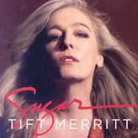 Tift Merritt - Finest Feelings