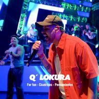 Q' Lokura - For Fun / Cicatrices / Pensamientos (En Vivo en la Plaza de la Música)